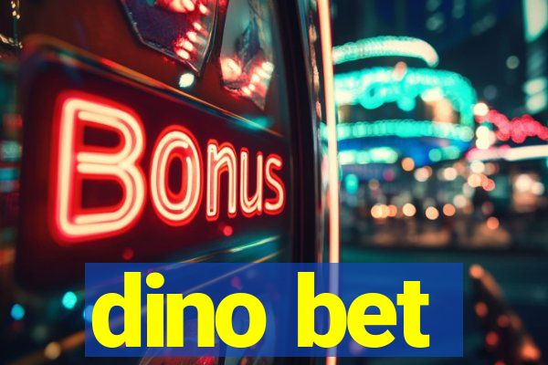 dino bet